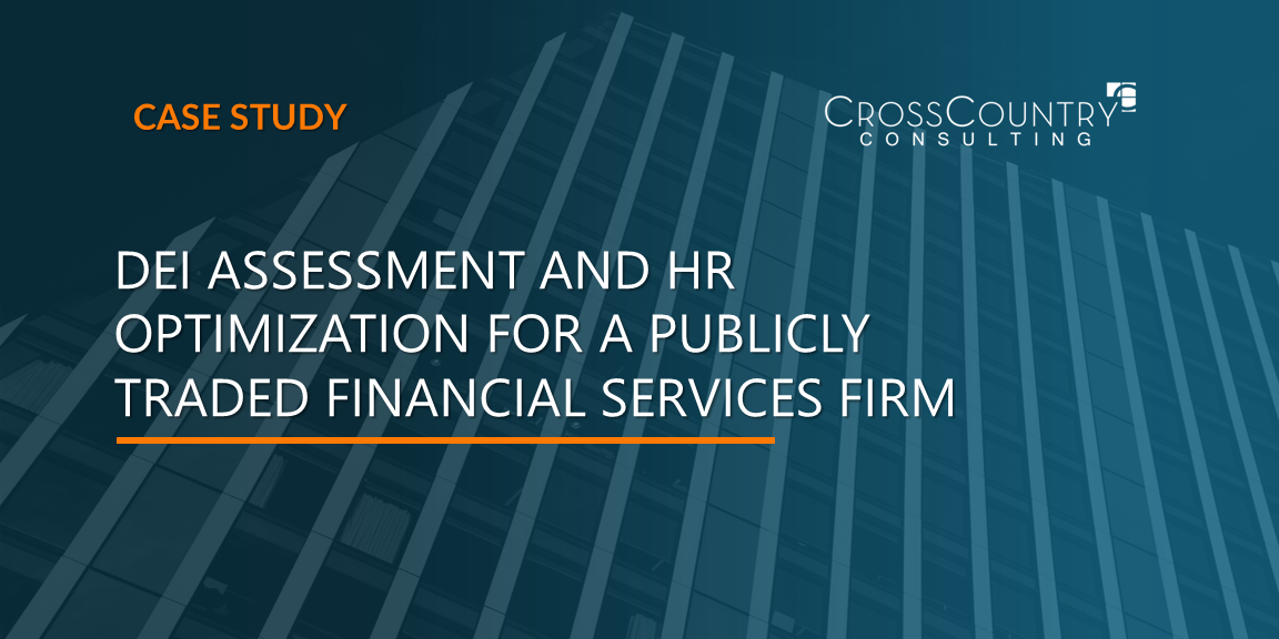 DEI Assessment and HR Optimization for a Publicly Traded Financial Services Firm