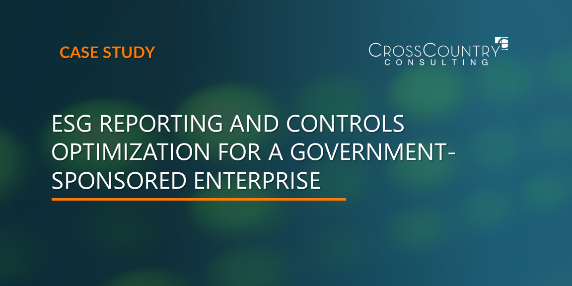 ESG Reporting and Controls Optimization for a Government-Sponsored Enterprise