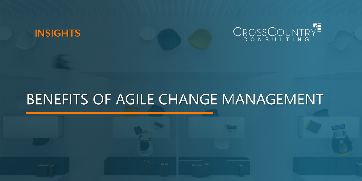 benefits of agile change management