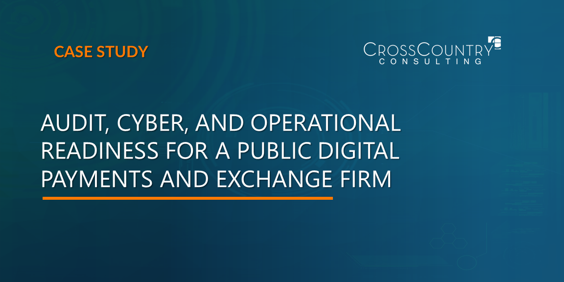 Audit, Cyber, and Operational Readiness for a Public Digital Payments and Exchange Firm