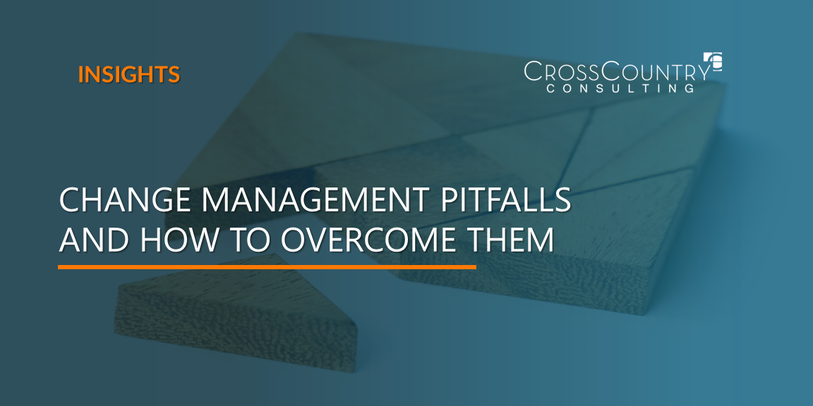 Change Management Pitfalls and How to Overcome Them