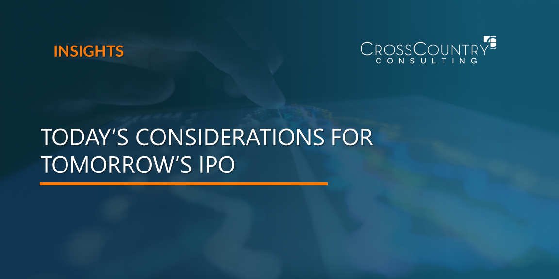 Today's Considerations for Tomorrow's IPO